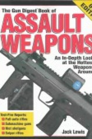 Cover of "Gun Digest" Assault Weapons