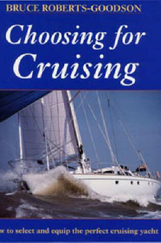 Cover of Choosing for Cruising