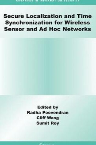 Cover of Secure Localization and Time Synchronization for Wireless Sensor and AD Hoc Networks