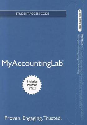 Book cover for NEW MyAccountingLab with Pearson EText -- Access Card -- for Management Accounting