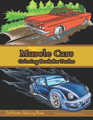 Book cover for Muscle Cars Coloring Book for Dudes