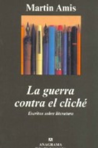 Cover of La Guerra Contra El Cliche