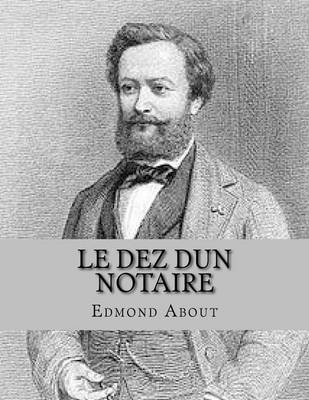 Book cover for Le dez dun notaire