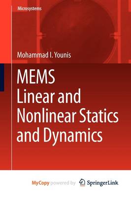 Book cover for Mems Linear and Nonlinear Statics and Dynamics