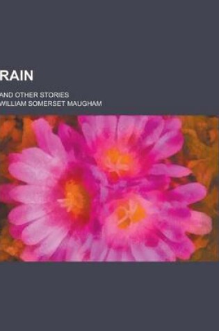 Cover of Rain; And Other Stories