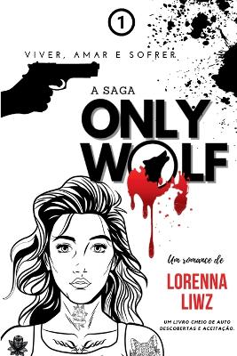 Cover of Only Wolf