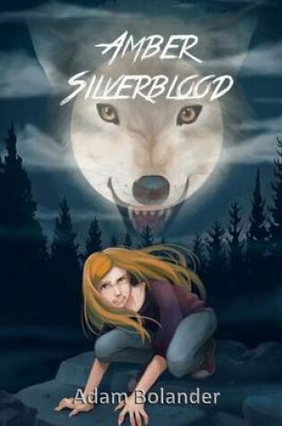Cover of Amber Silverblood