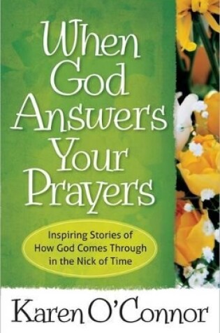 Cover of When God Answers Your Prayers