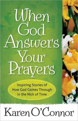 Book cover for When God Answers Your Prayers