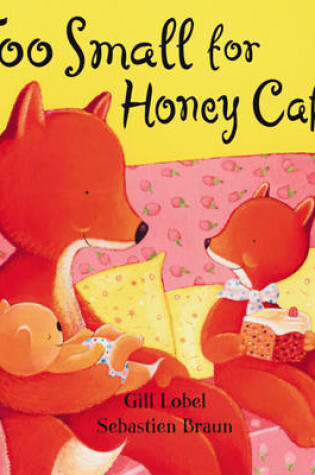 Cover of Too Small For Honey Cake