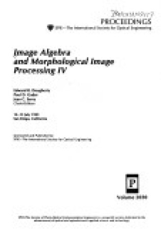 Cover of Image Algebra & Morphological Image Processing I