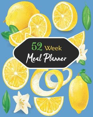 Book cover for 52 Weekly Meal Planner