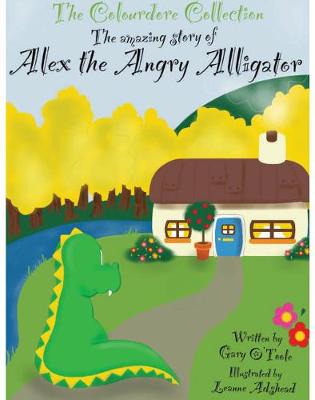 Book cover for Alex The Angry Alligater