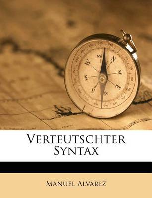 Book cover for Verteutschter Syntax