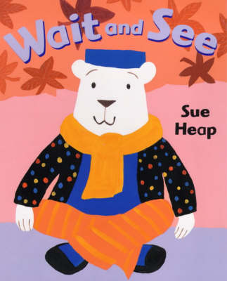 Book cover for Wait and See