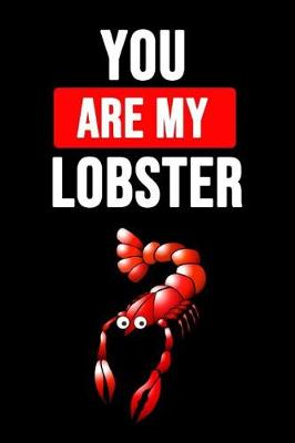 Book cover for You Are My Lobster