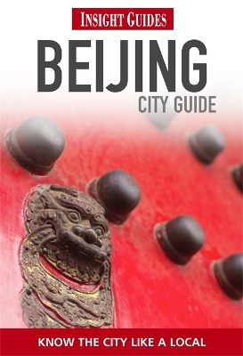 Book cover for Insight Guides: Beijing City Guide