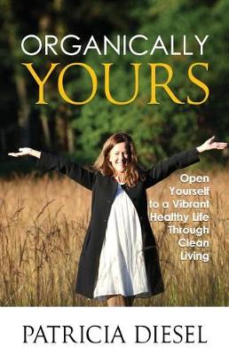 Book cover for Organically Yours