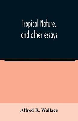 Book cover for Tropical nature, and other essays