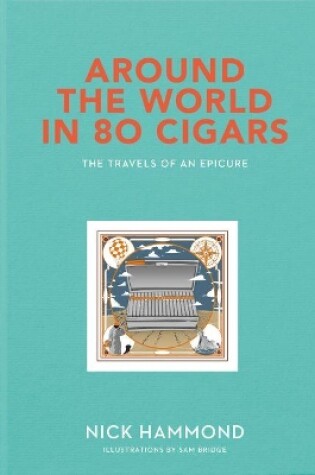 Cover of Around the World in 80 Cigars