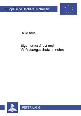 Cover of Eigentumsschutz Und Verfassungsstruktur in Indien