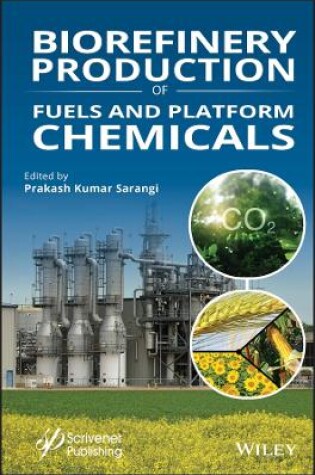 Cover of Biorefinery Production of Fuels and Platform Chemicals