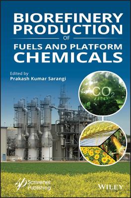 Book cover for Biorefinery Production of Fuels and Platform Chemicals