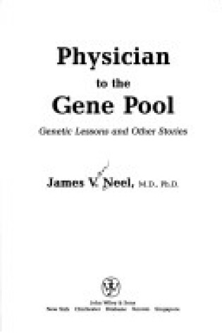 Cover of Physician to the Gene Pool