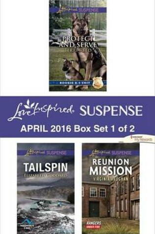 Cover of Harlequin Love Inspired Suspense April 2016 - Box Set 1 of 2