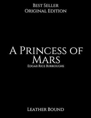 Book cover for A Princess of Mars, Leather-Bound