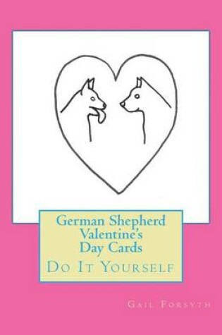 Cover of German Shepherd Valentine's Day Cards