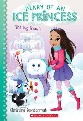 Cover of The Big Freeze (Diary of an Ice Princess #4)