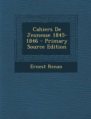 Book cover for Cahiers de Jeunesse 1845-1846