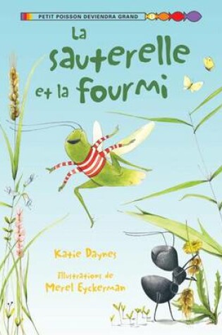 Cover of La Sauterelle Et La Fourmi