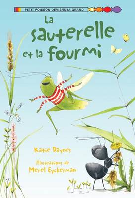 Book cover for La Sauterelle Et La Fourmi
