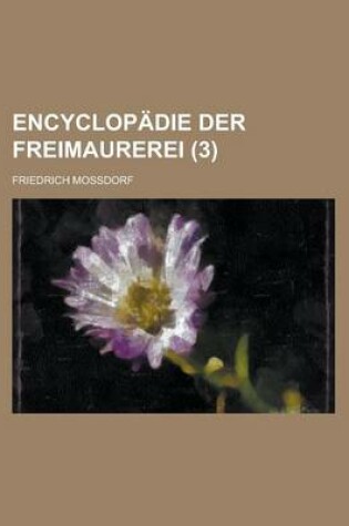 Cover of Encyclopadie Der Freimaurerei (3 )