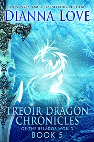 Cover of Treoir Dragon Chronicles of the Belador World: Book 5
