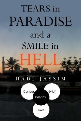 Book cover for Tears in Paradise and a Smile in Hell