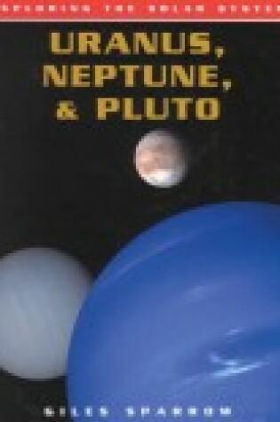 Cover of Uranus, Neptune, & Pluto