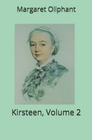 Cover of Kirsteen, Volume 2