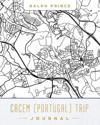 Book cover for Cacem (Portugal) Trip Journal