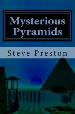 Cover of Mysterious Pyramids