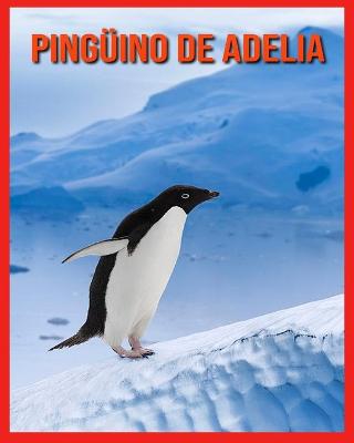 Book cover for Pingüino de Adelia