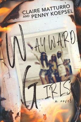 Book cover for Wayward Girls