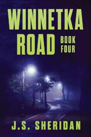 Cover of Winnetka Road (Book 4)