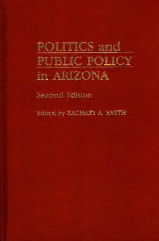 Cover of Politics and Public Policy in Arizona, 2nd Edition