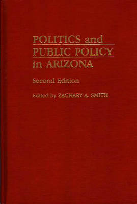 Book cover for Politics and Public Policy in Arizona, 2nd Edition