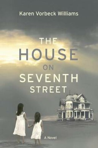 Cover of The House on Seventh Street