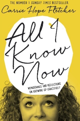 Cover of All I Know Now