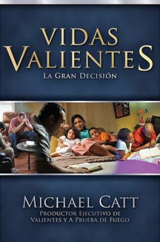 Cover of Vidas Valientes